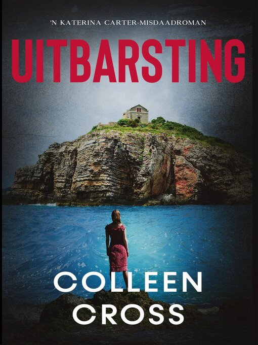 Title details for Uitbarsting by Colleen Cross - Available